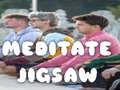 Trò chơi Meditate Jigsaw
