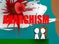Trò chơi Anarchism 