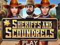 Trò chơi Sheriffs and Scoundrels