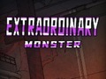 Trò chơi Extraordinary: Monster
