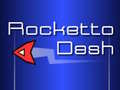 Trò chơi Rocketto Dash