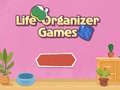 Trò chơi Life Organizer Games