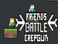 Trò chơi Friends Battle Crepgun