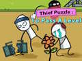 Trò chơi Thief Puzzle: To Pass A Level