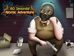 Trò chơi 60 Seconds! Atomic Adventure
