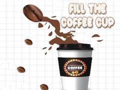 Trò chơi Fill the Coffee Cup