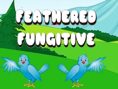 Trò chơi Feathered Fugitive