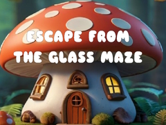 Trò chơi Escape from the Glass Maze