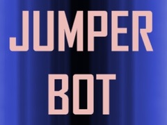 Trò chơi Jumper Bot