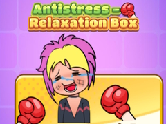 Trò chơi Antistress - Relaxation Box