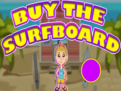 Trò chơi Buy The Surfboard