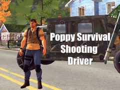 Trò chơi Poppy Survival Shooting Driver