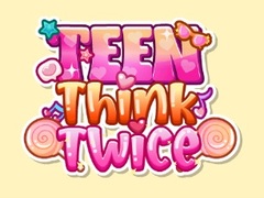 Trò chơi Teen Think Twice