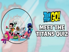 Trò chơi Meet the Titans! Quiz