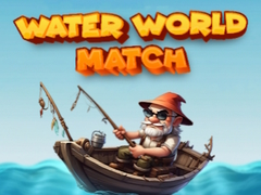Trò chơi Water World Match