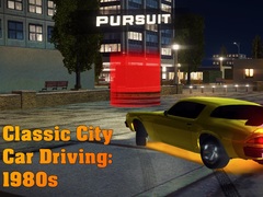 Trò chơi Classic City Car Driving: 1980s