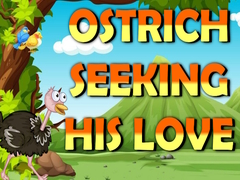 Trò chơi Ostrich Seeking His Love  