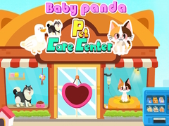 Trò chơi Baby Panda Pet Care Center 