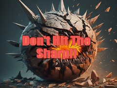 Trò chơi Don't Hit The Sharp