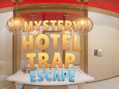 Trò chơi Mystery Hotel Trap Escape