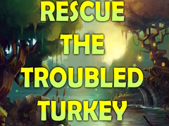 Trò chơi Rescue the Troubled Turkey