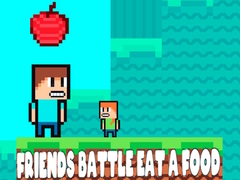 Trò chơi Friends Battle Eat A Food
