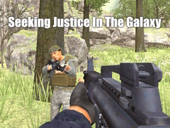 Trò chơi Seeking Justice In The Galaxy