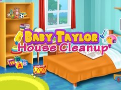 Trò chơi Baby Taylor House Cleanup