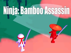 Trò chơi Ninja: Bamboo Assassin