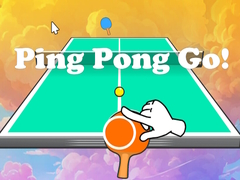 Trò chơi Ping Pong Go!