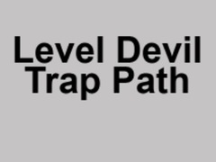 Trò chơi Level Devil Trap Path