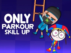 Trò chơi Only Parkour Skill up