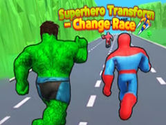 Trò chơi Superhero Transform - Change Race