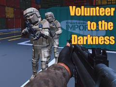 Trò chơi Volunteer to the Darkness
