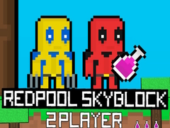 Trò chơi Redpool Skyblock 2 Player