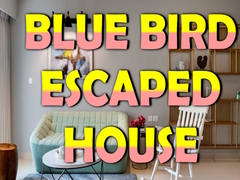 Trò chơi Blue Bird Escaped House