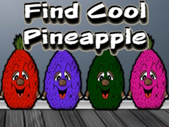 Trò chơi Find Cool Pineapple