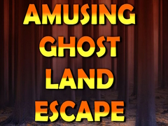Trò chơi Amusing Ghost Land Escape