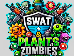 Trò chơi SWAT & Plants vs Zombies