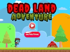 Trò chơi Dead Land Adventure