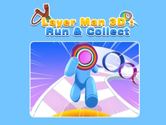 Trò chơi Layer Man 3D: Run & Collect