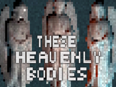 Trò chơi These Heavenly Bodies