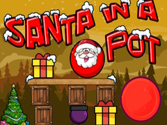 Trò chơi Santa In a Pot