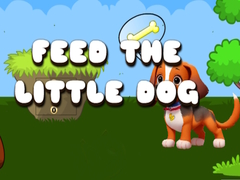 Trò chơi Feed The Little Dog