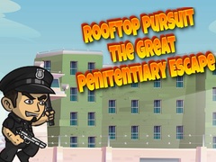Trò chơi Rooftop Pursuit The Great Penitentiary Escape