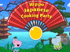 Trò chơi Hippo Japanese Cooking Party
