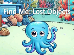 Trò chơi Find Me: Lost Objects