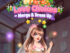 Trò chơi Love Choices Merge & Dress Up 