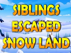 Trò chơi Siblings Escaped Snow Land