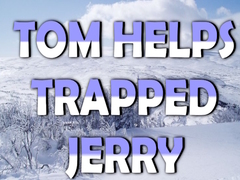Trò chơi Tom Helps Trapped Jerry